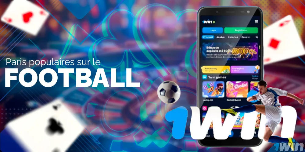 Matchs populaires et types de paris sur le football